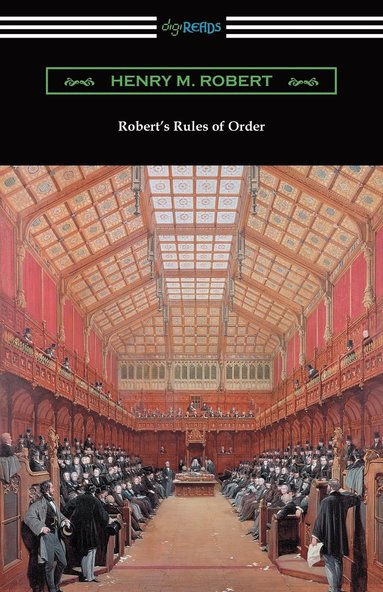 bokomslag Robert's Rules of Order (Revised for Deliberative Assemblies)