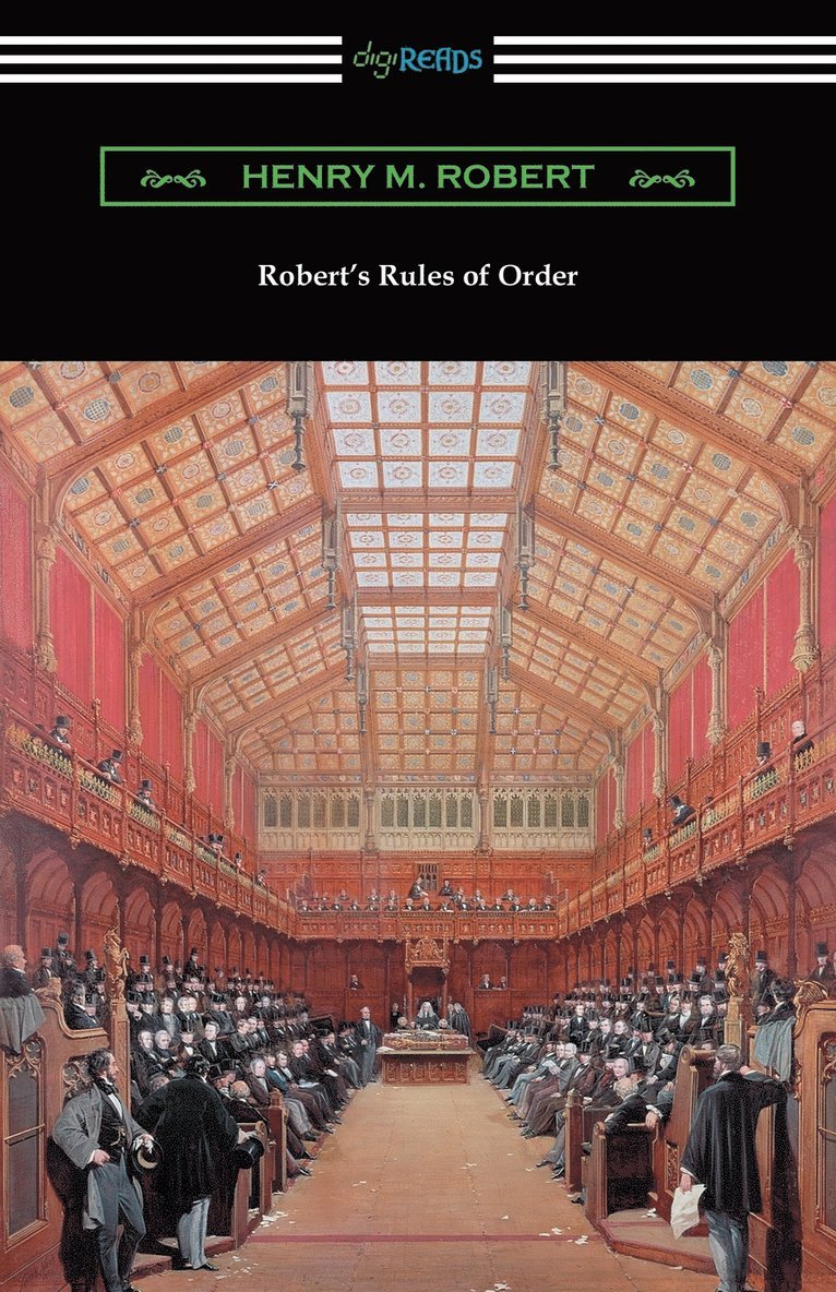 Henry M Robert, Henry M. Robert - Robert's Rules of Order (Revised for Deliberative Assemblies), Häftad