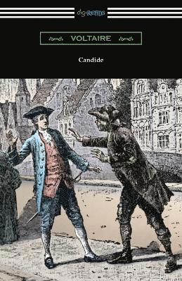 Candide (Illustrated by Adrien Moreau with Introductions by Philip Littell and J. M. Wheeler) 1