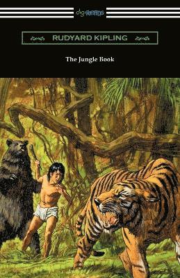 The Jungle Book (Illustrated by John L. Kipling, William H. Drake, and Paul Frenzeny) 1