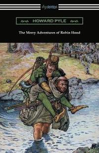 bokomslag The Merry Adventures of Robin Hood (Illustrated)