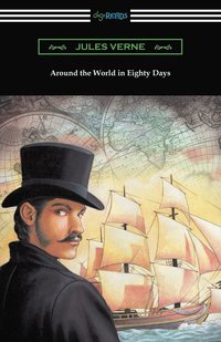 bokomslag Around the World in Eighty Days (Translated by George Makepeace Towle)