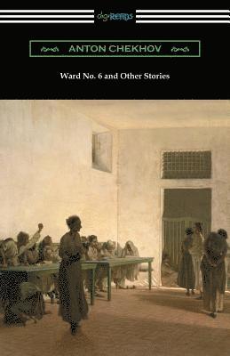 bokomslag Ward No. 6 and Other Stories (Translated by Constance Garnett)