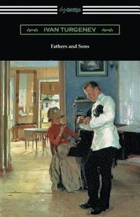 bokomslag Fathers and Sons (Translated by Constance Garnett with a Foreword by Avrahm Yarmolinsky)