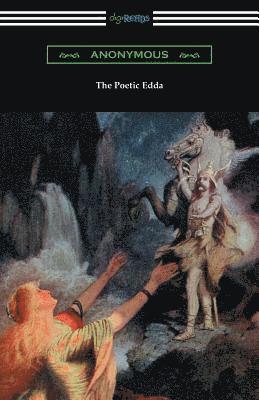 Anonymous - The Poetic Edda (The Complete Translation of Henry Adams Bellows), Häftad