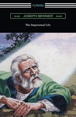 Joseph Benner - Impersonal Life, Häftad