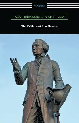 Immanuel Kant - Critique of Pure Reason, Häftad