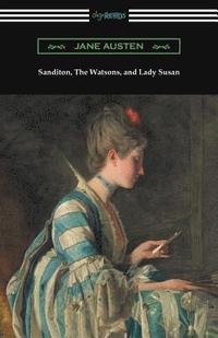 bokomslag Sanditon, The Watsons, and Lady Susan