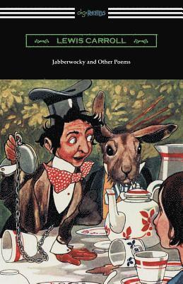 Jabberwocky and Other Poems 1