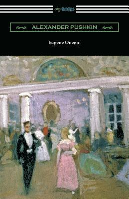 bokomslag Eugene Onegin: (Translated by Henry Spalding)
