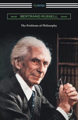Bertrand Russell - The Problems of Philosophy, Häftad