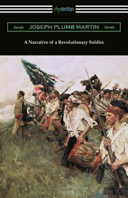 bokomslag Narrative of a Revolutionary Soldier