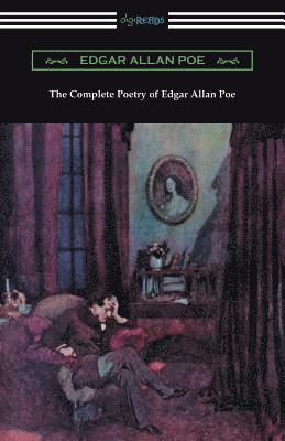 Edgar Allan Poe - Complete Poetry of Edgar Allan Poe, Häftad