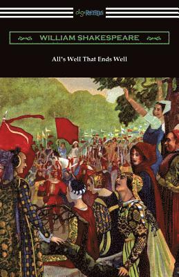 William Shakespeare - All's Well That Ends Well, Häftad