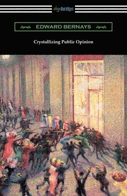 bokomslag Crystallizing Public Opinion