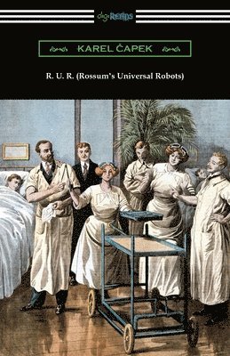Karel Capek - R. U. R. (Rossum's Universal Robots), Häftad
