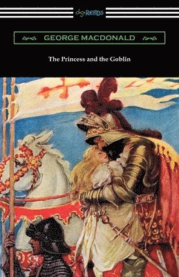 bokomslag The Princess and the Goblin