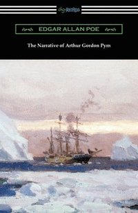 bokomslag The Narrative of Arthur Gordon Pym