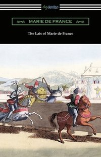 bokomslag The Lais of Marie de France