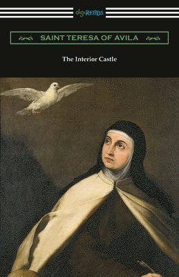 Saint Teresa of Avila, Saint Teresa Of Avila - The Interior Castle, Häftad
