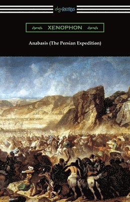 bokomslag Anabasis (The Persian Expedition)