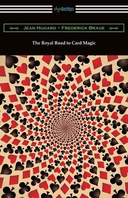 The Royal Road to Card Magic 1