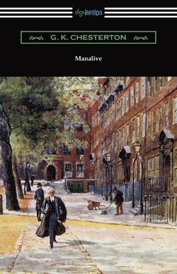 G K Chesterton, G. K. Chesterton - Manalive, Häftad