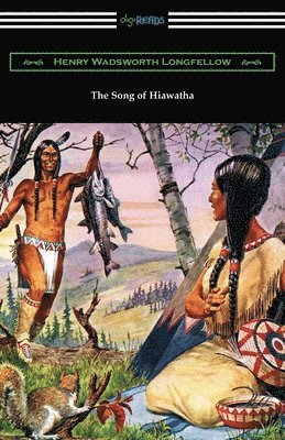 bokomslag The Song of Hiawatha