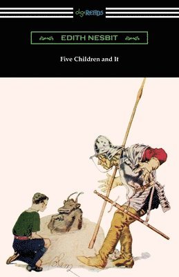 Edith Nesbit - Five Children and It, Häftad