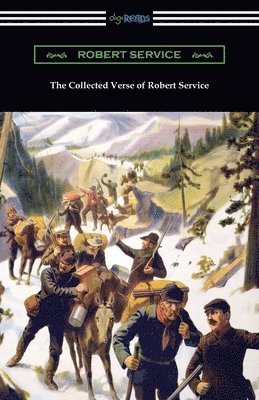 Robert Service - The Collected Verse of Robert Service, Häftad
