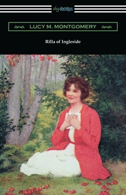 bokomslag Rilla of Ingleside