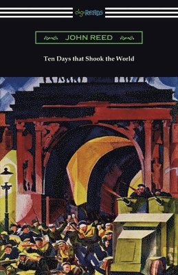 John Reed, TBD, Tbd - Ten Days that Shook the World, Häftad