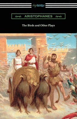 The Birds and Other Plays 1