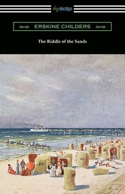 Erskine Childers - Riddle of the Sands, Häftad