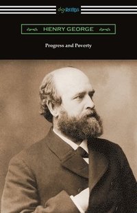 bokomslag Progress and Poverty