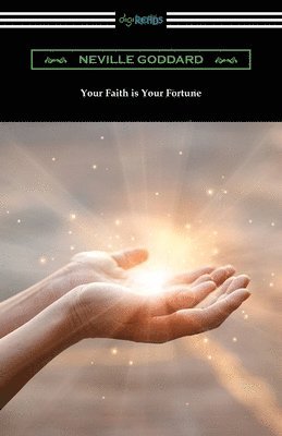 bokomslag Your Faith is Your Fortune