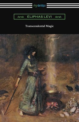 Eliphas Levi - Transcendental Magic, Häftad