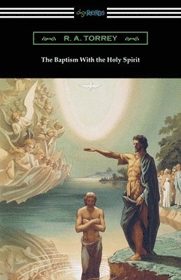 The Baptism With the Holy Spirit 1