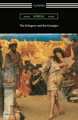 The Eclogues and the Georgics 1