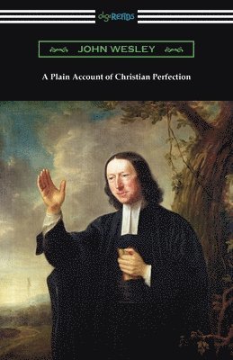 Plain Account of Christian Perfection