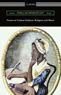 bokomslag Poems on Various Subjects, Religious and Moral