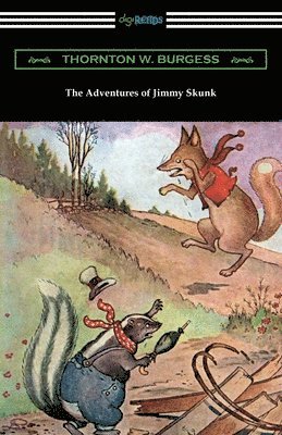 bokomslag The Adventures of Jimmy Skunk