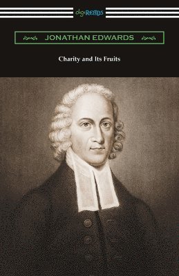 Charity and Its Fruits 1