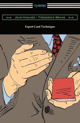 Jean Hugard, Frederick Braue - Expert Card Technique, Häftad