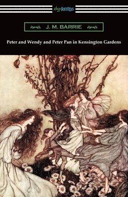 Peter and Wendy and Peter Pan in Kensington Gardens 1