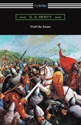 Wulf the Saxon 1