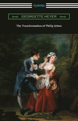 Georgette Heyer - The Transformation of Philip Jettan, Häftad