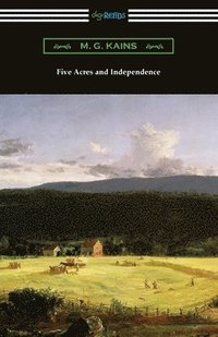 bokomslag Five Acres and Independence