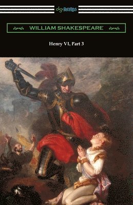 bokomslag Henry VI, Part 3