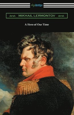 Mikhail Lermontov - A Hero of Our Time, Häftad